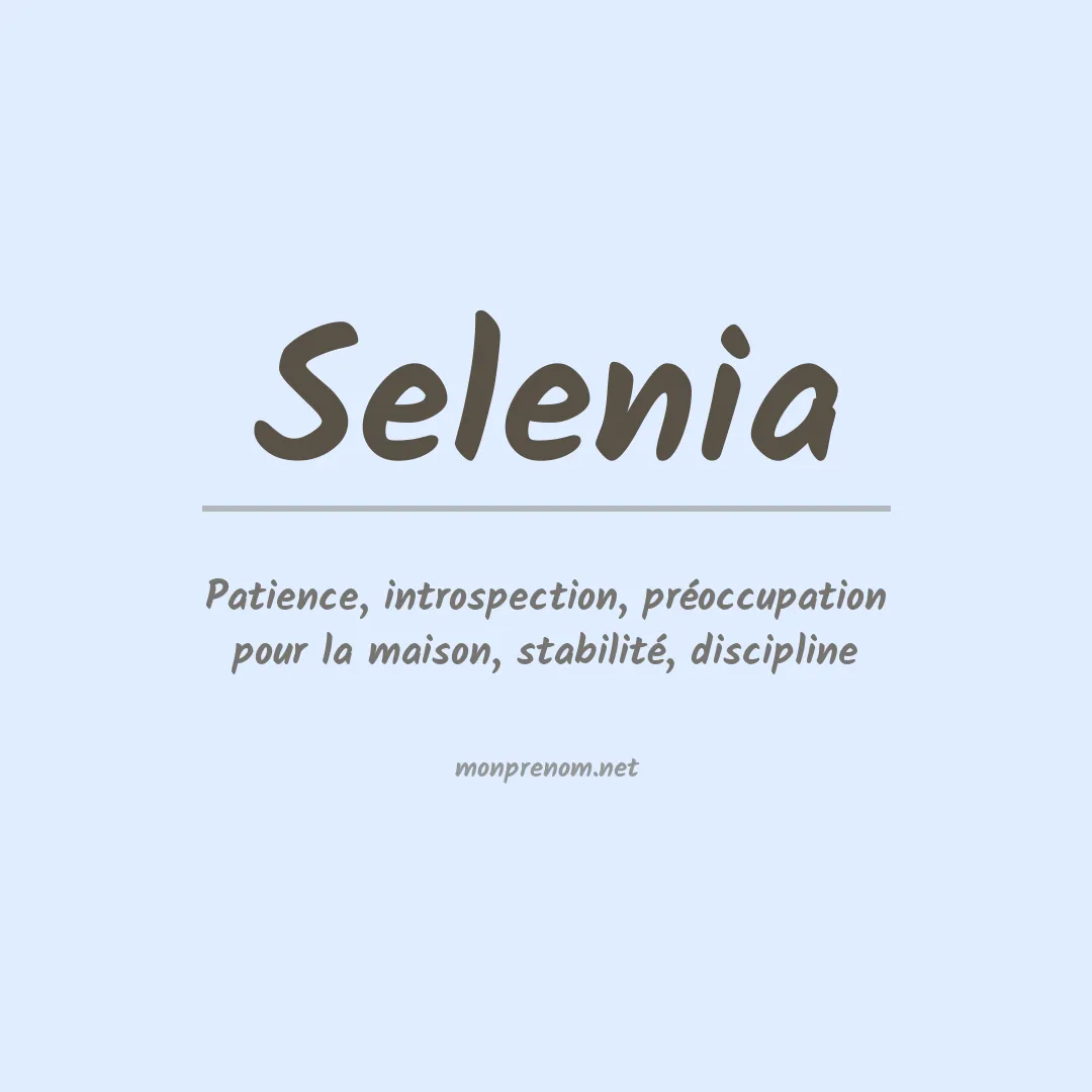 Signification du Prénom Selenia Signification du Prénom Selenia