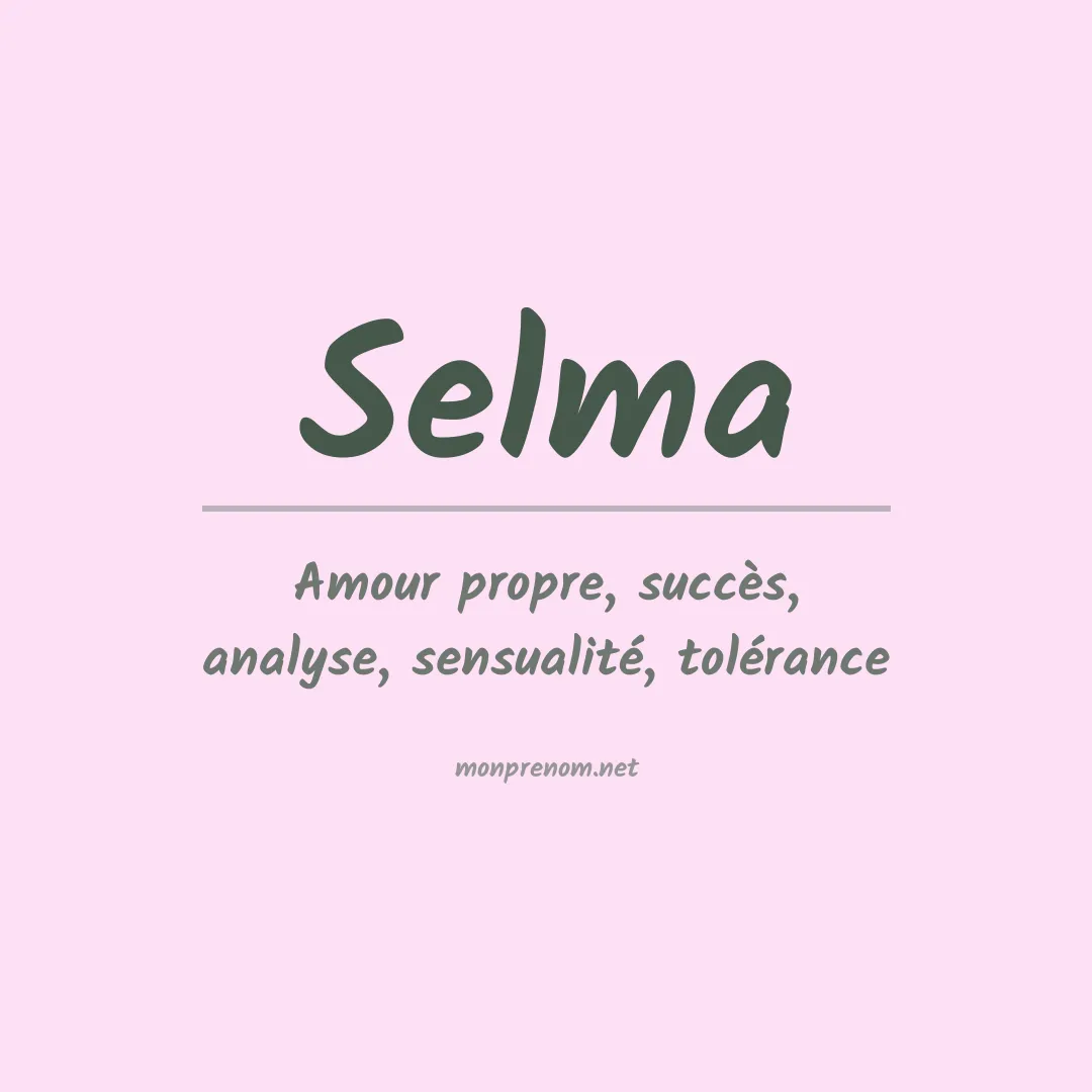 Signification du Prénom Selma