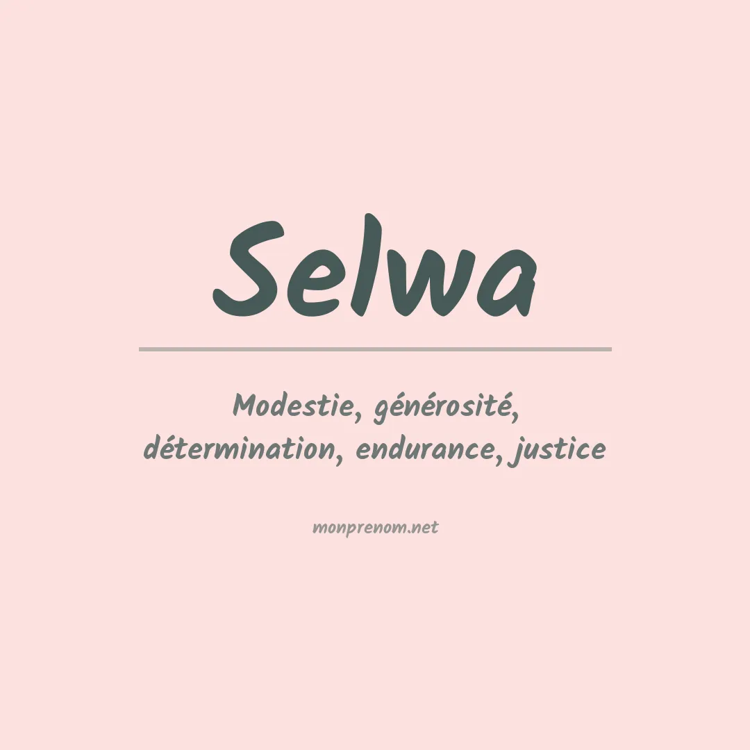 Signification du Prénom Selwa Signification du Prénom Selwa