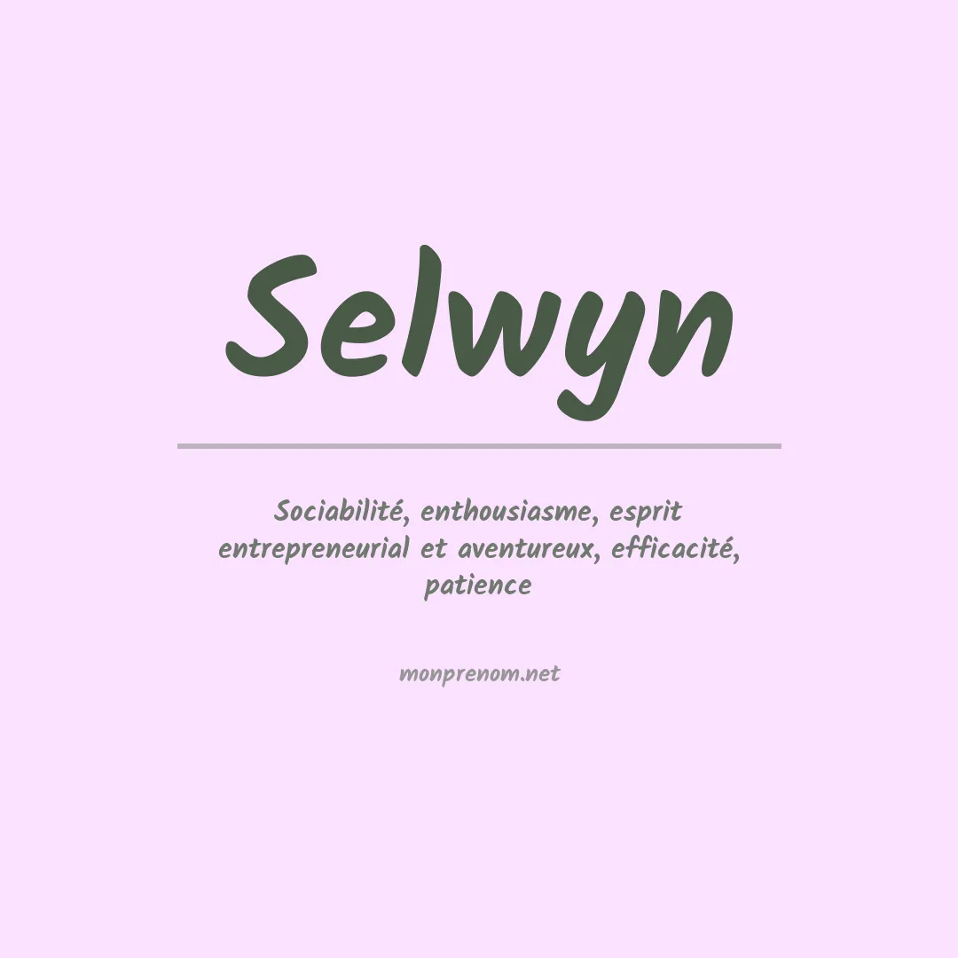 Signification du Prénom Selwyn