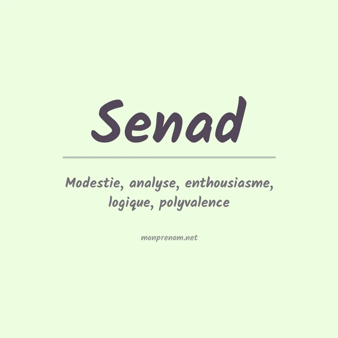Signification du Prénom Senad Signification du Prénom Senad