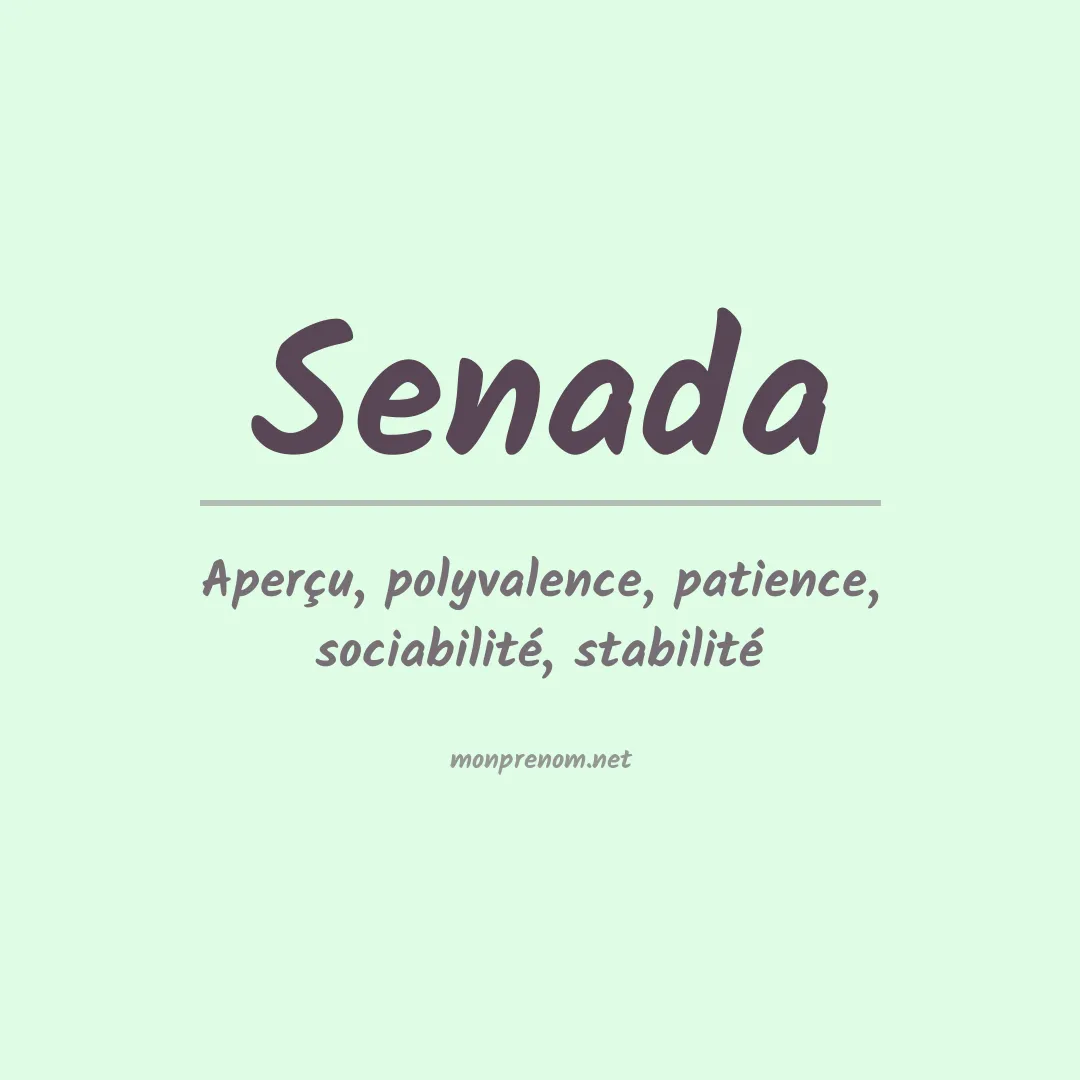 Signification du Prénom Senada Signification du Prénom Senada
