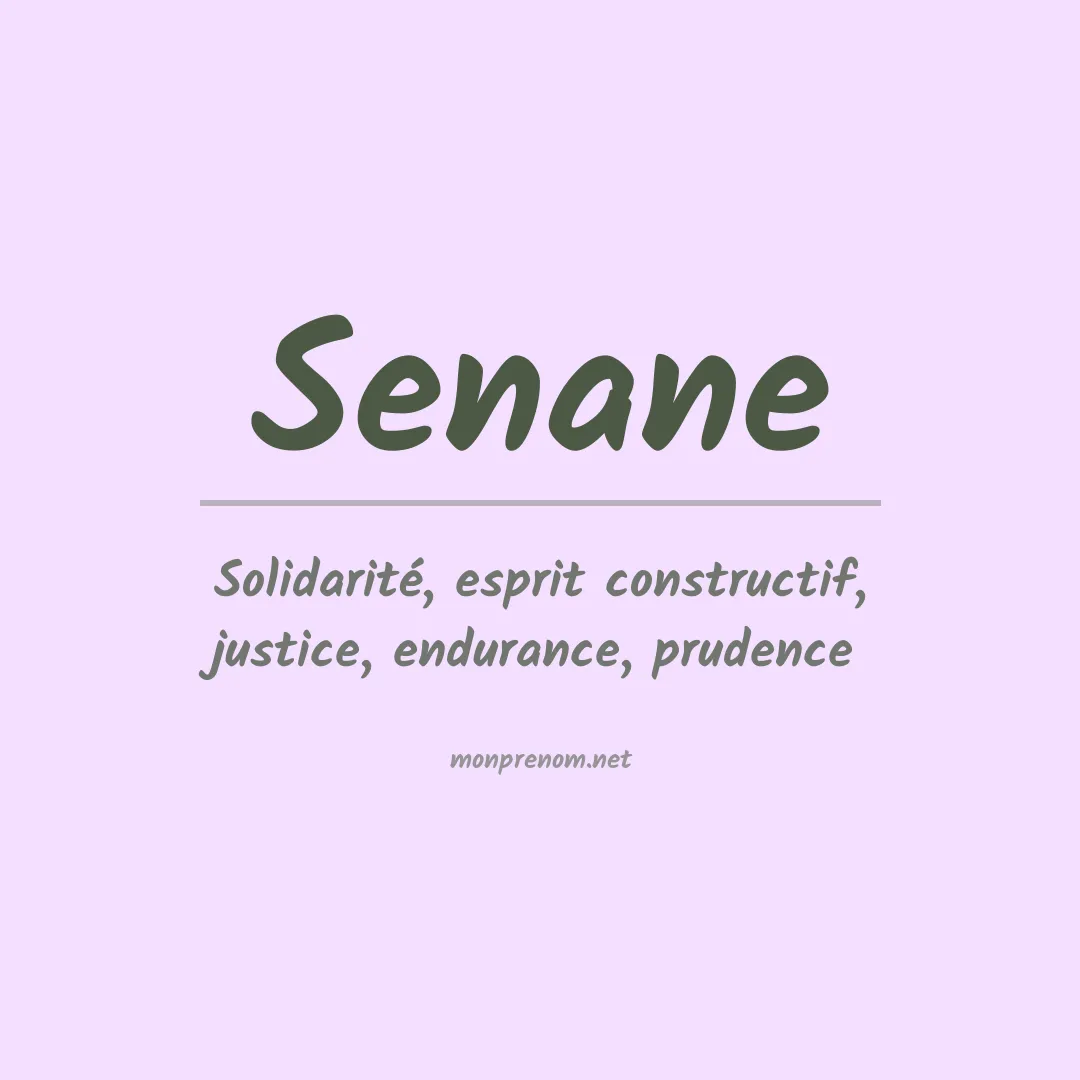 Signification du Prénom Senane Signification du Prénom Senane
