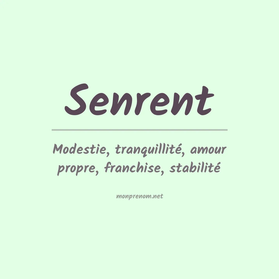 Signification du Prénom Senrent Signification du Prénom Senrent