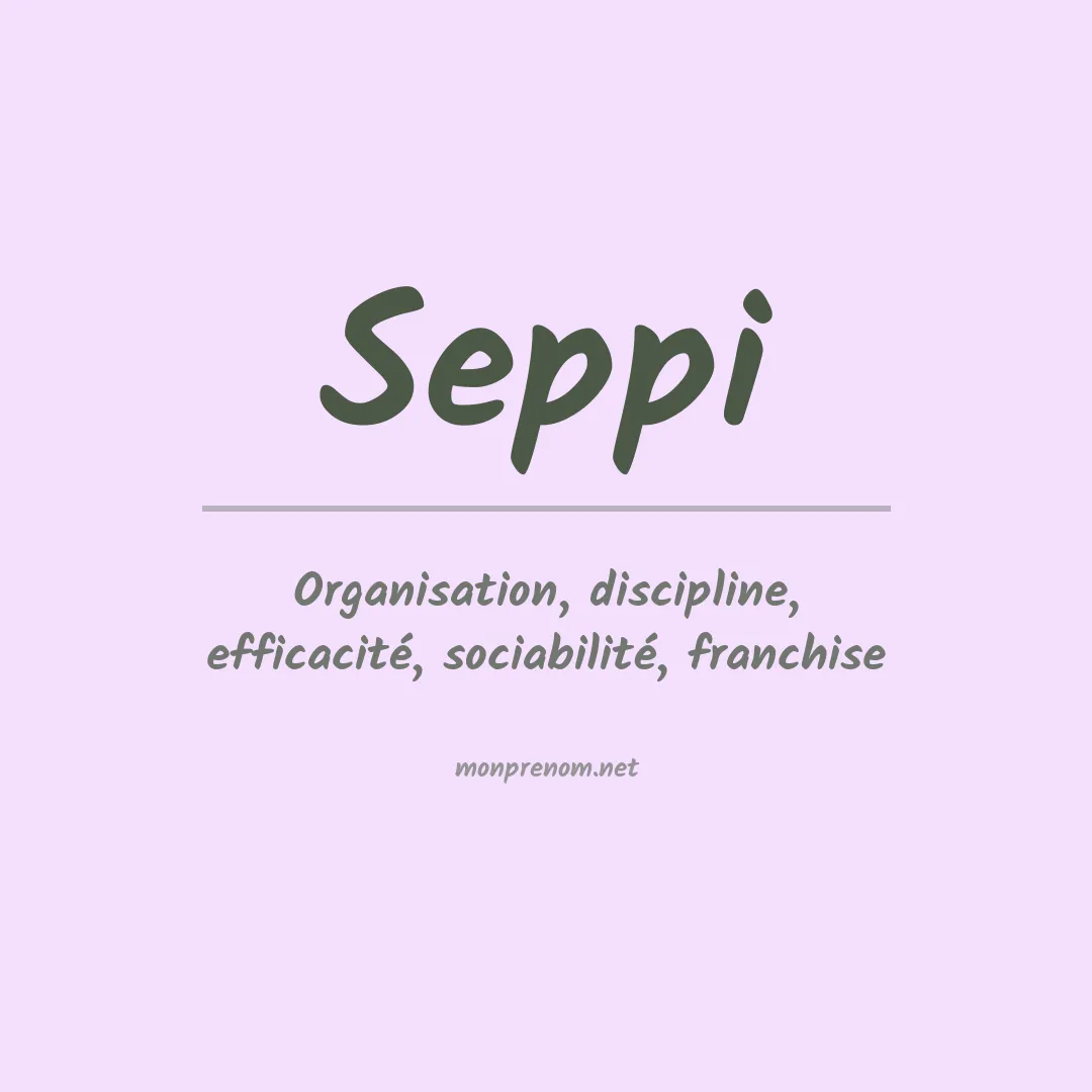 Signification du Prénom Seppi