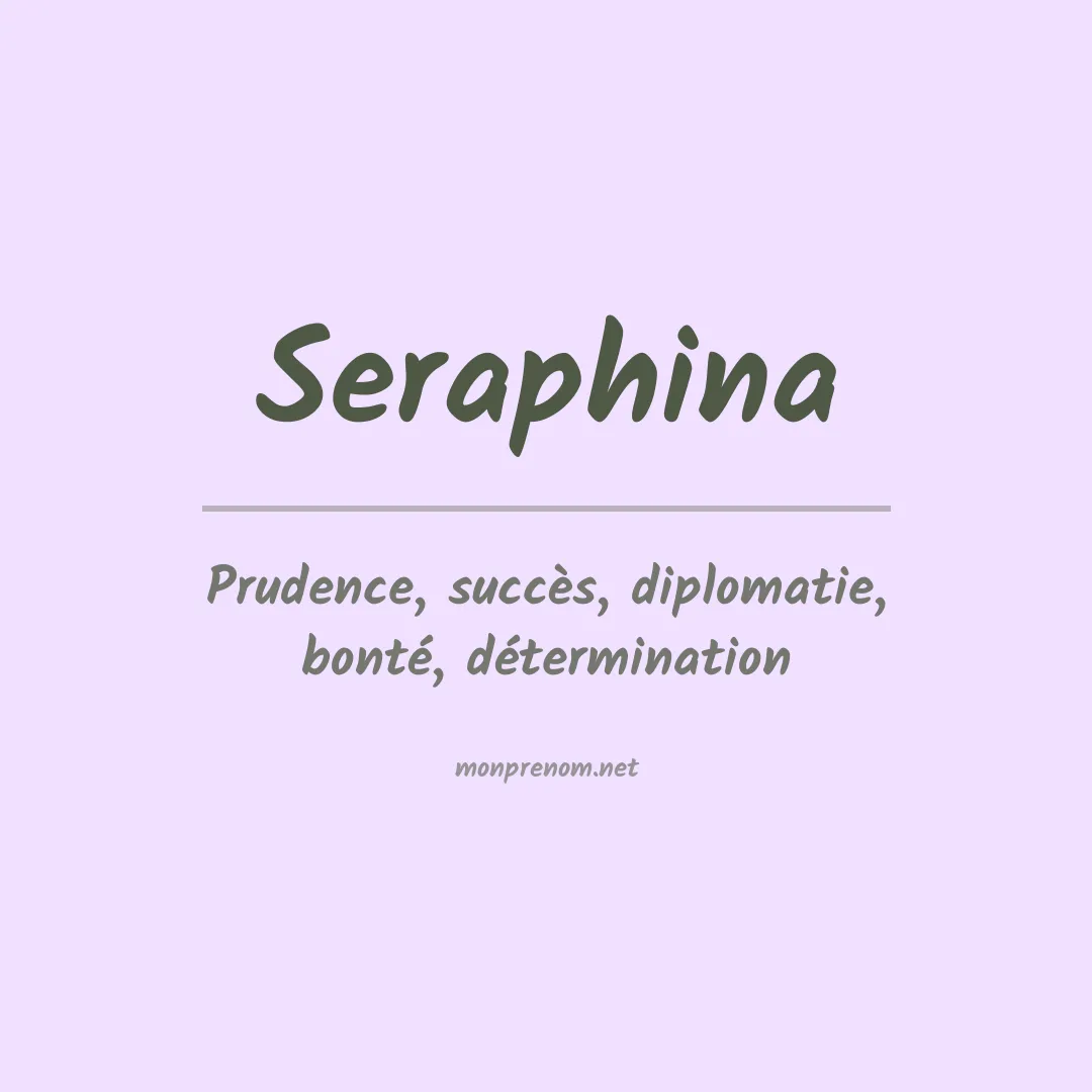 Signification du Prénom Seraphina