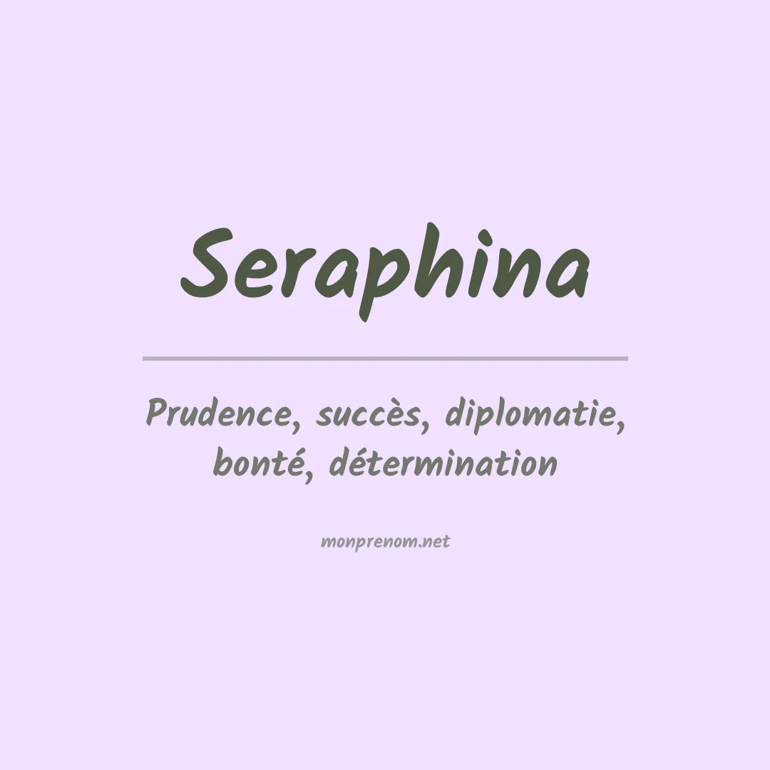 Signification du Prénom Seraphina Signification du Prénom Seraphina