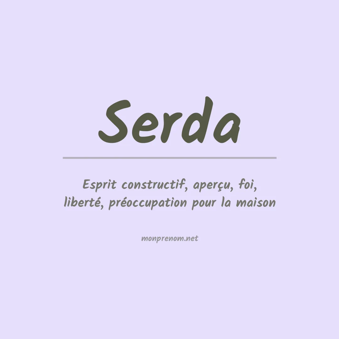 Signification du Prénom Serda