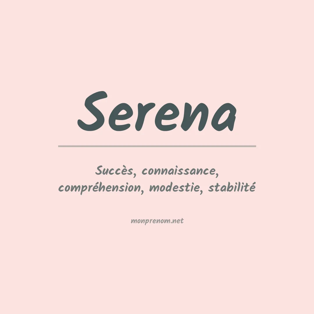Signification du Prénom Serena
