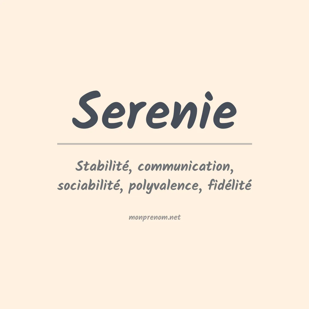 Signification du Prénom Serenie Signification du Prénom Serenie