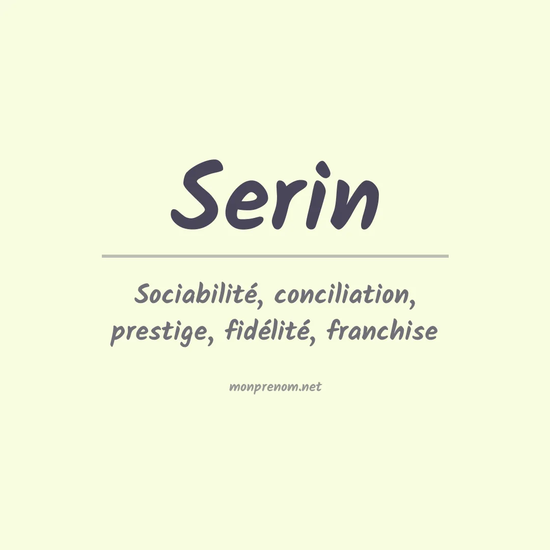 Signification du Prénom Serin Signification du Prénom Serin