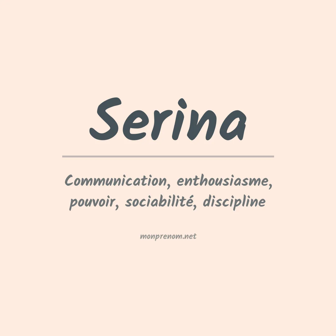 Signification du Prénom Serina Signification du Prénom Serina