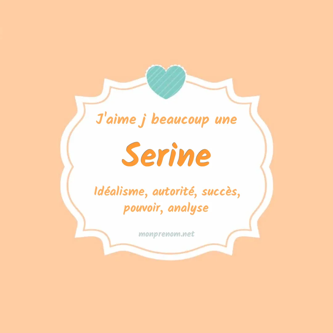 j'aime beaucoup Serine
