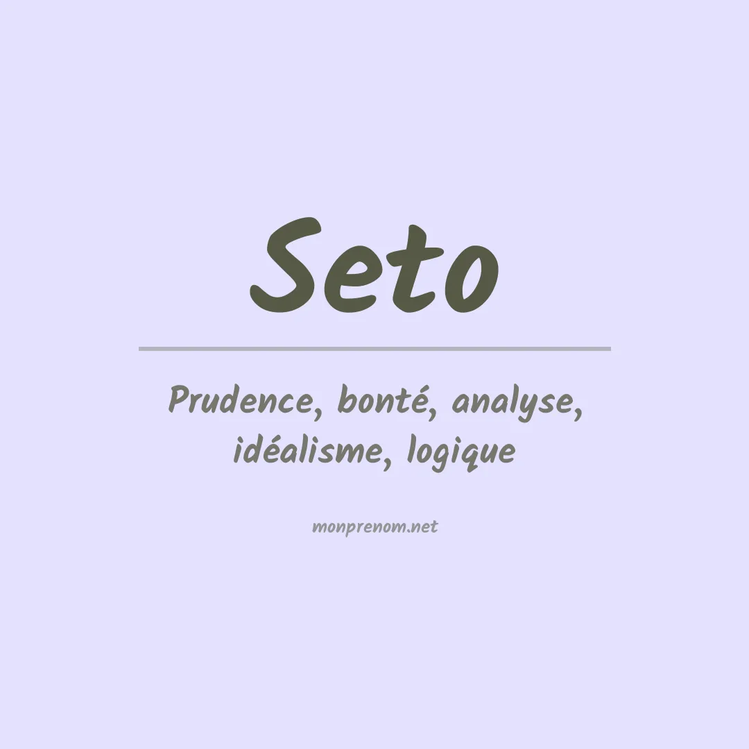 Signification du Prénom Seto