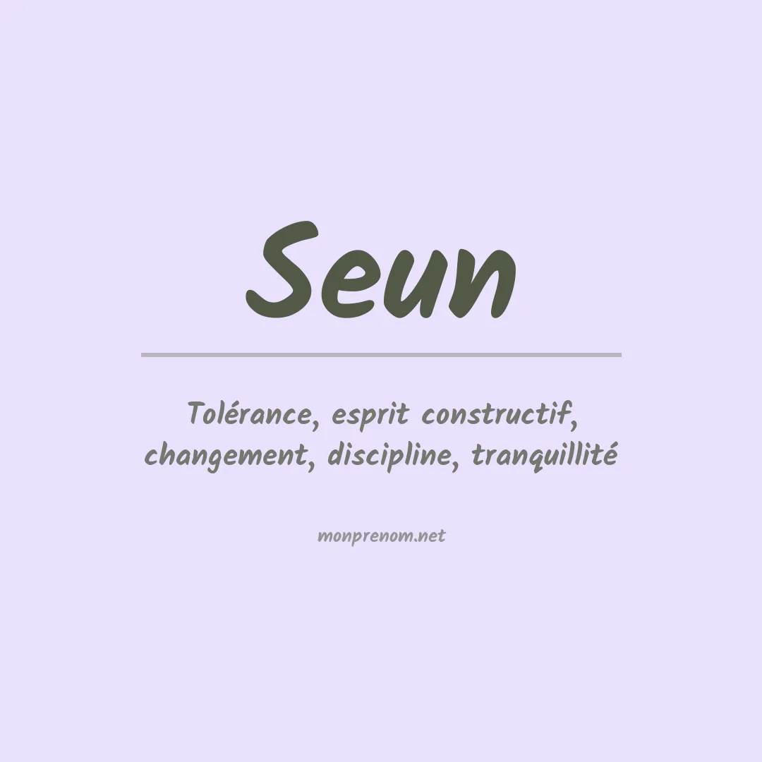 Signification du Prénom Seun
