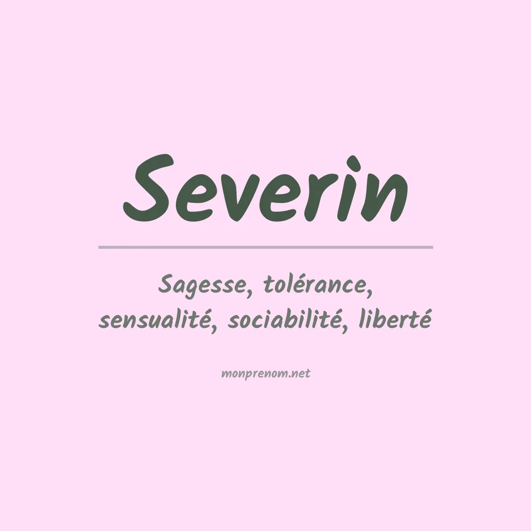 Signification du Prénom Severin