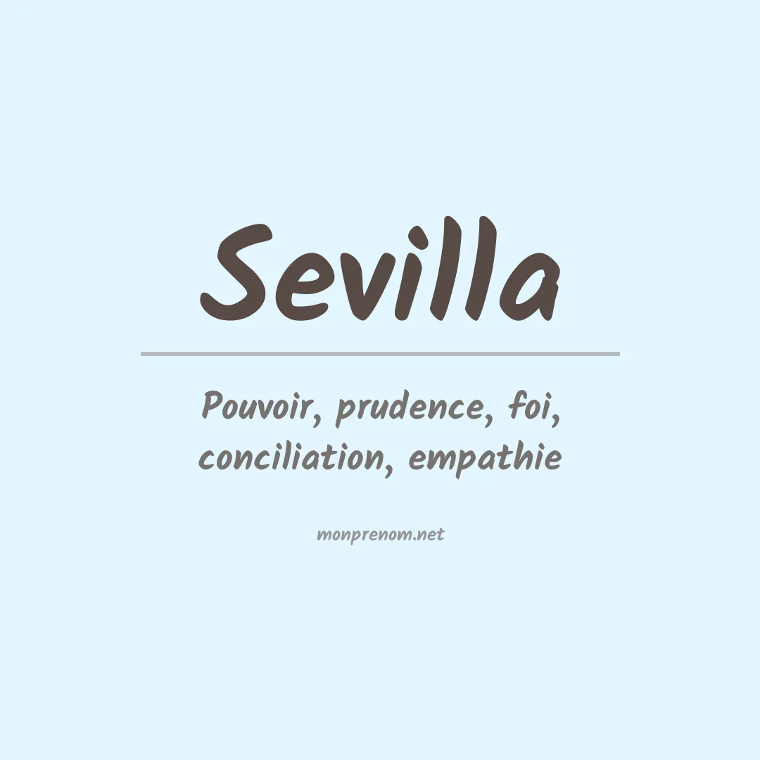 Signification du Prénom Sevilla
