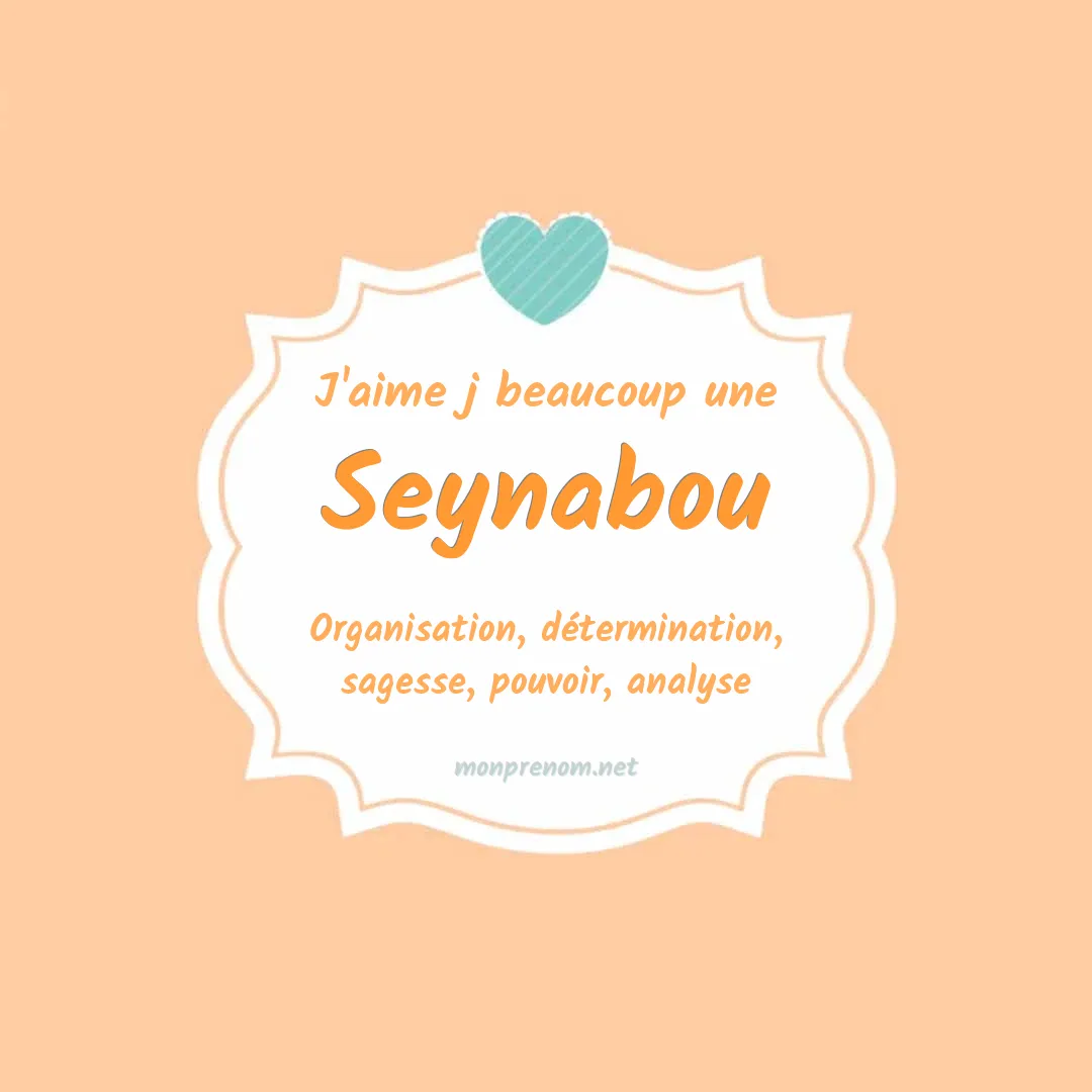 j'aime beaucoup Seynabou