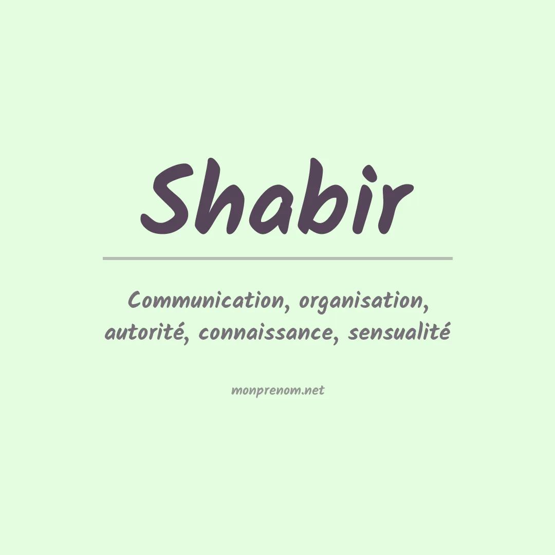 Signification du Prénom Shabir