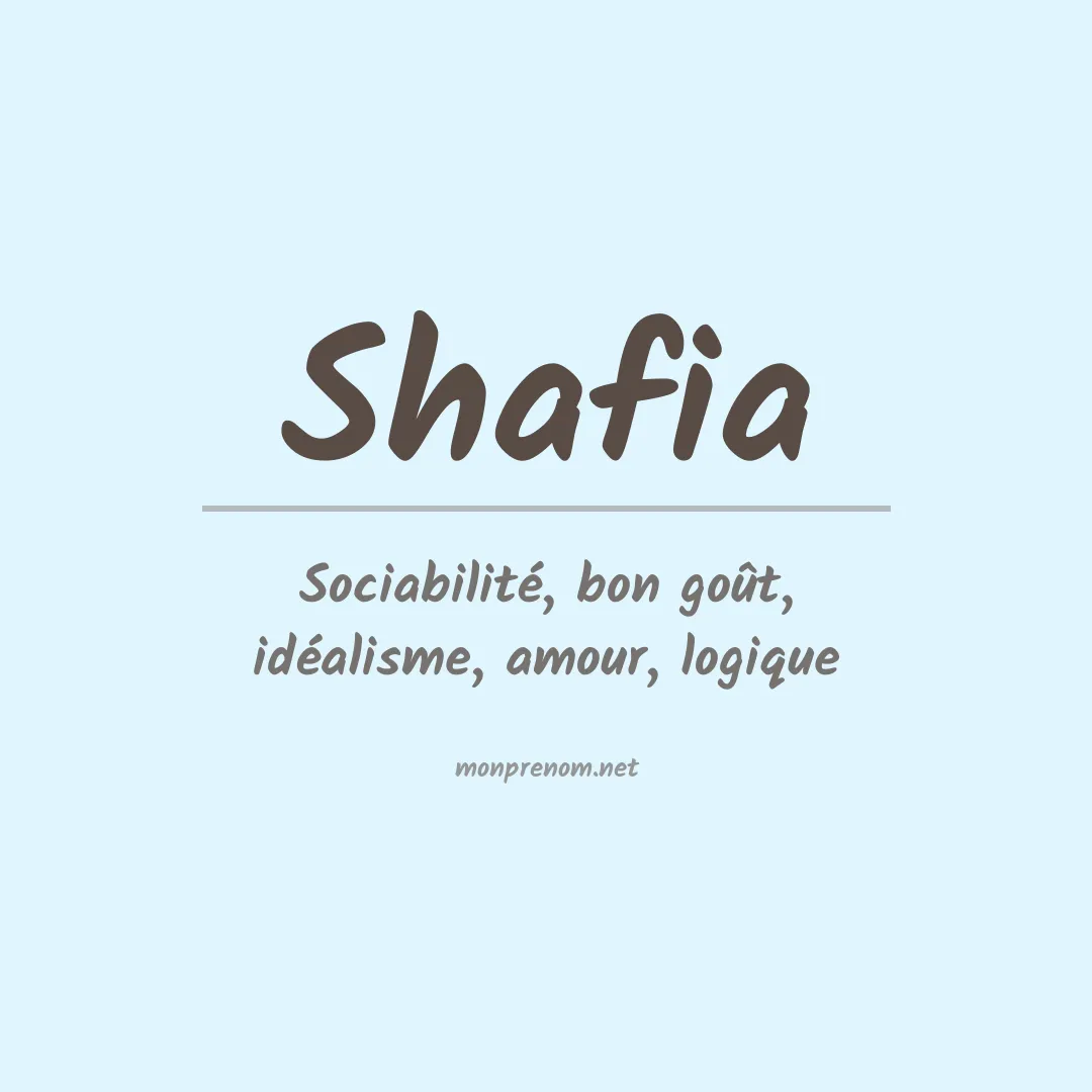 Signification du Prénom Shafia Signification du Prénom Shafia