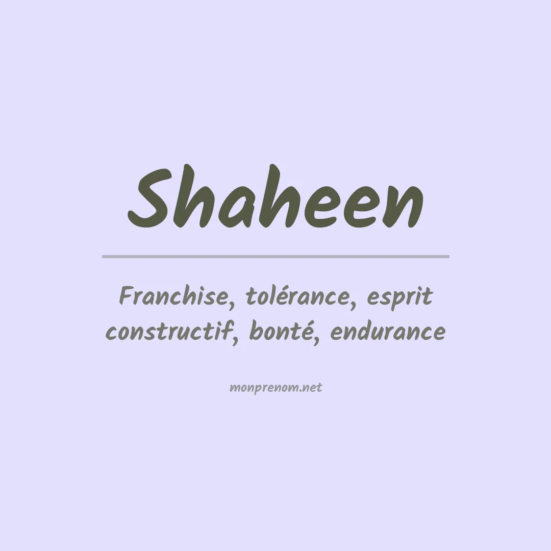 Signification du Prénom Shaheen