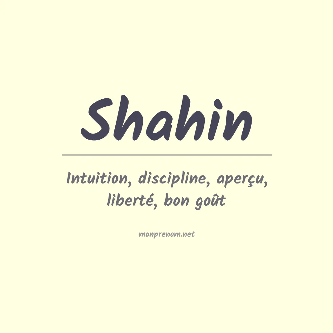 Signification du Prénom Shahin