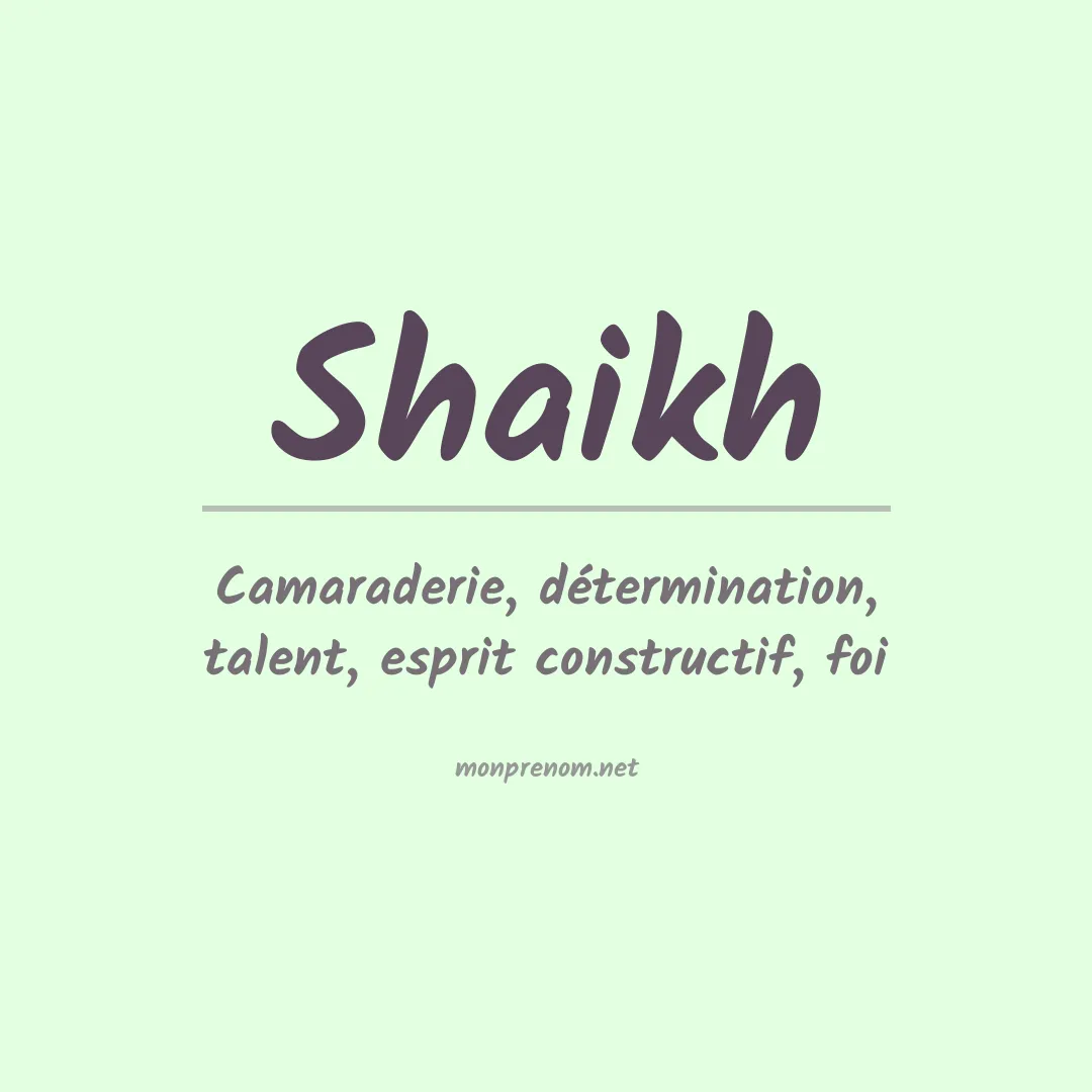 Signification du Prénom Shaikh