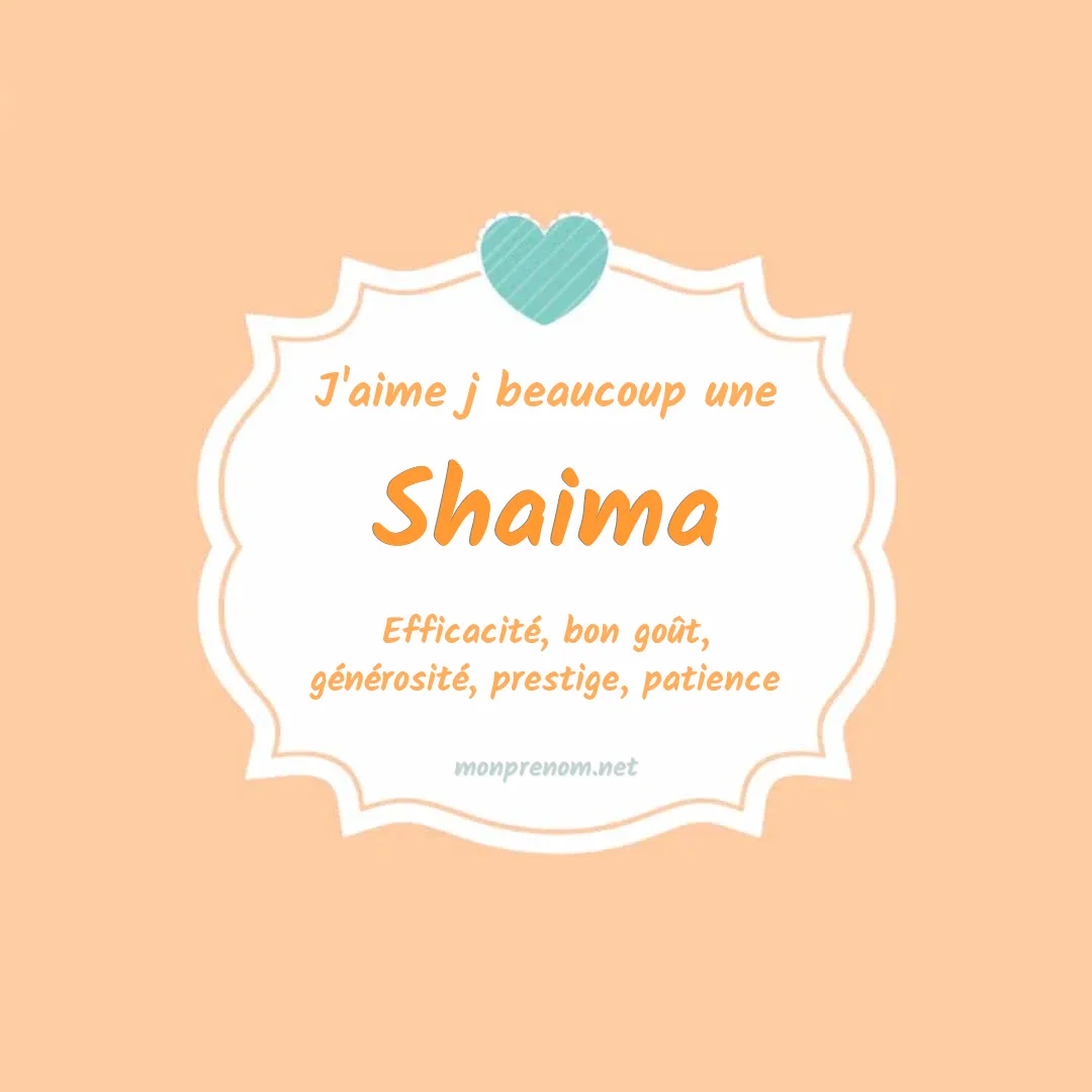 j'aime beaucoup Shaima