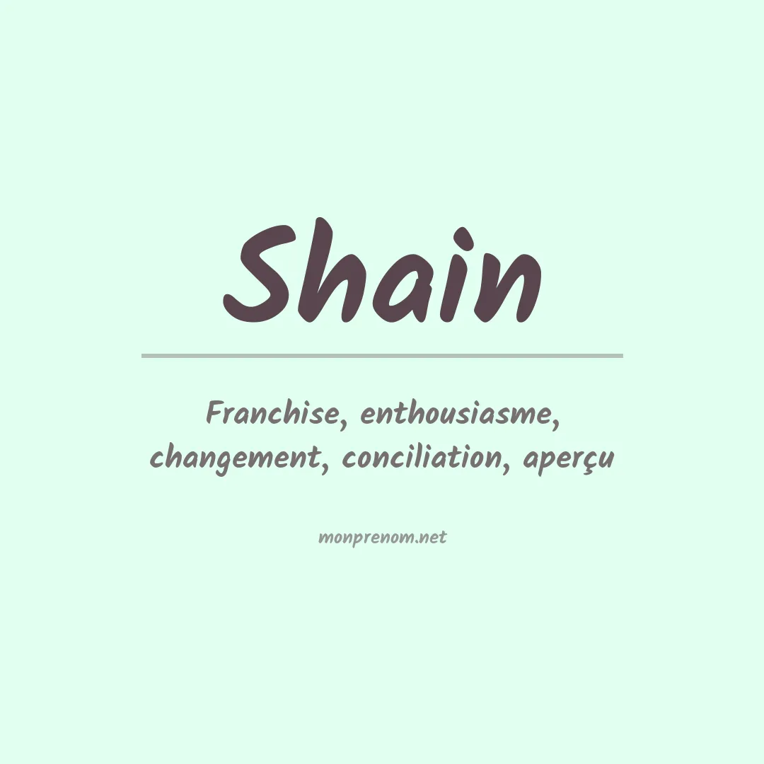 Signification du Prénom Shain