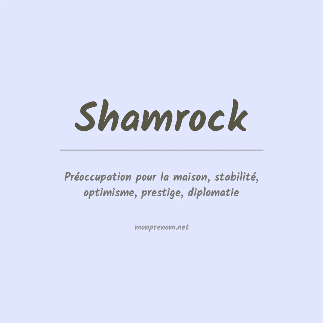 Signification du Prénom Shamrock