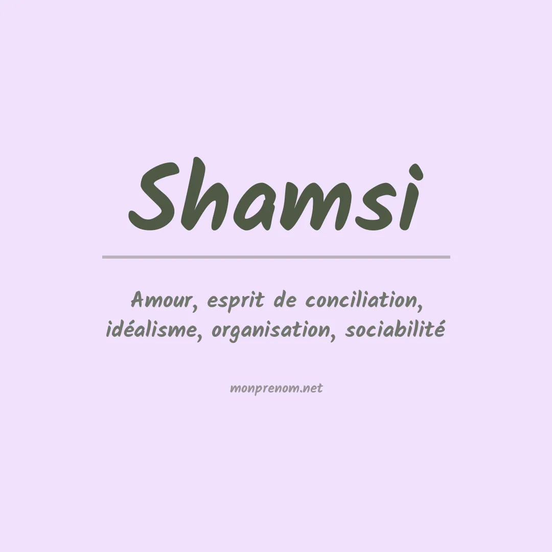 Signification du Prénom Shamsi Signification du Prénom Shamsi