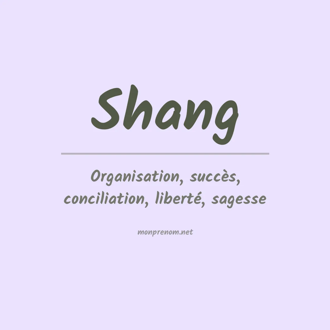 Signification du Prénom Shang