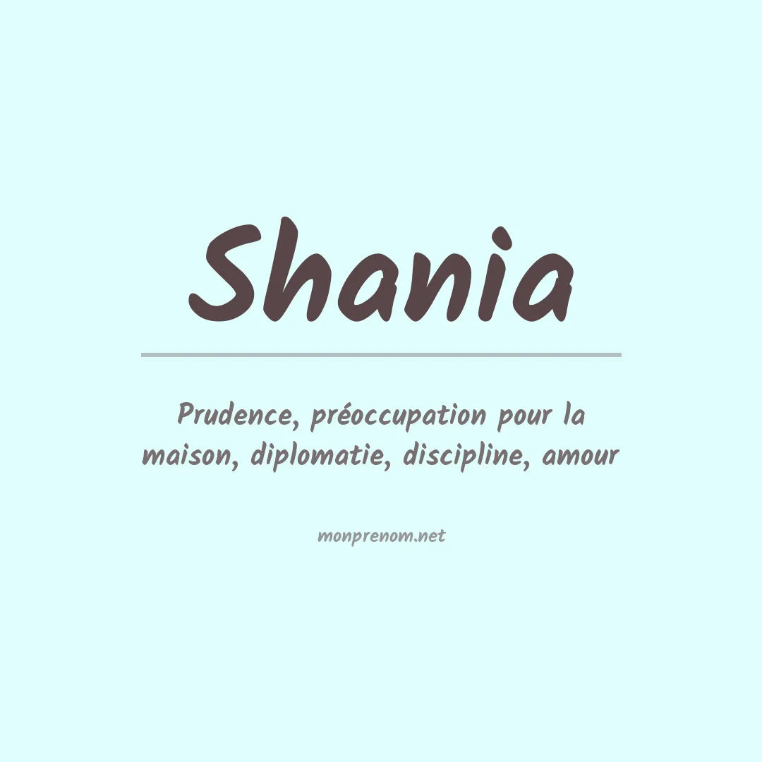 Signification du Prénom Shania