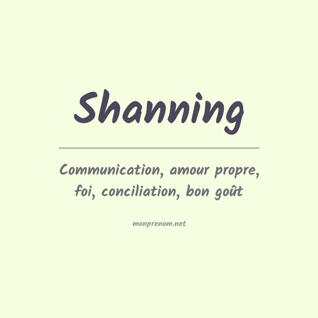 Signification du Prénom Shanning Signification du Prénom Shanning