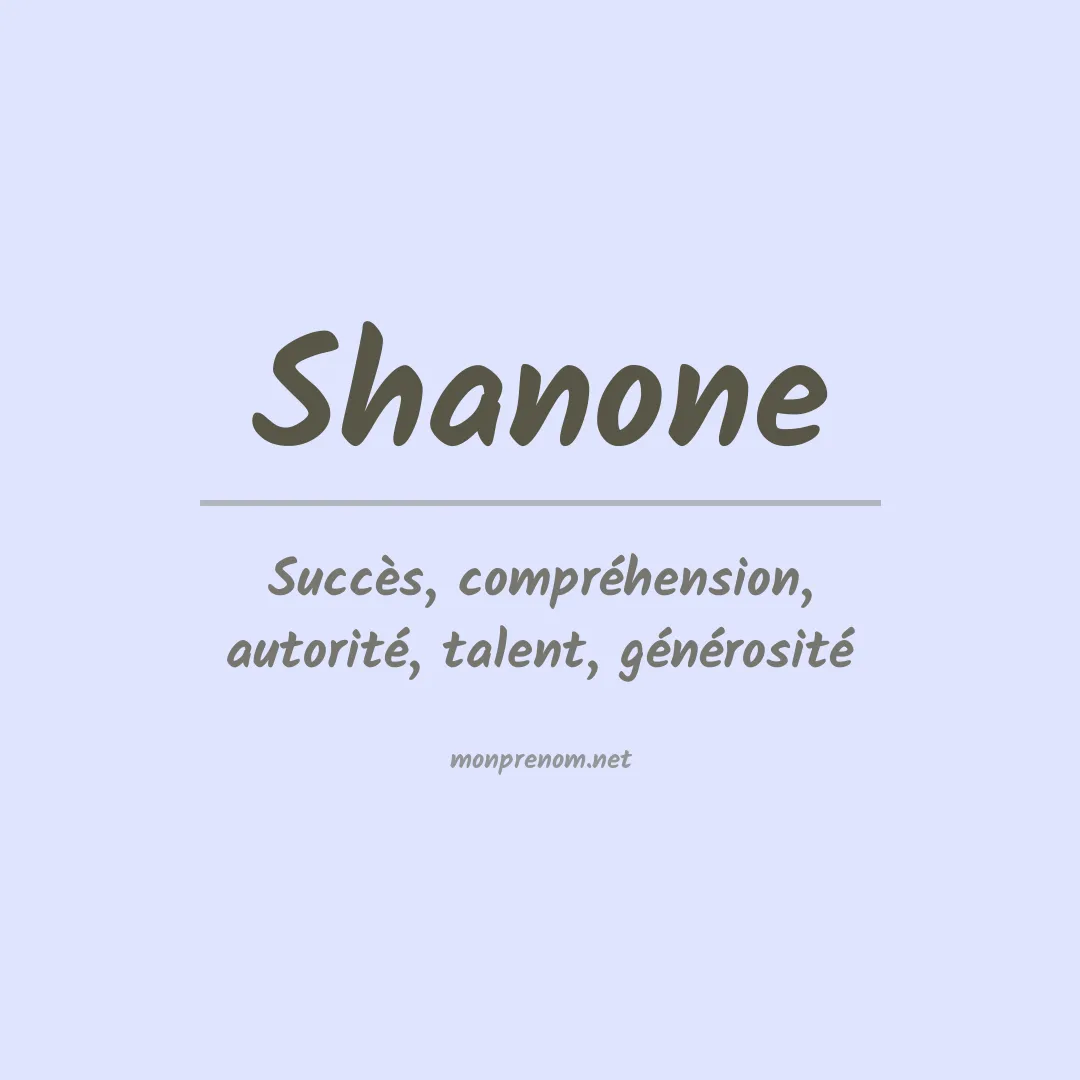 Signification du Prénom Shanone Signification du Prénom Shanone