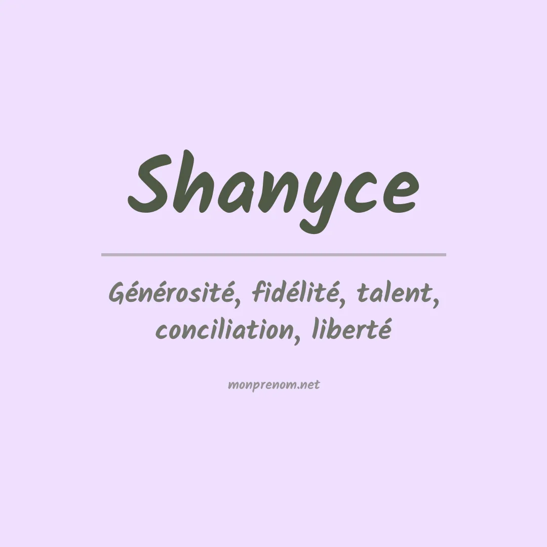Signification du Prénom Shanyce Signification du Prénom Shanyce