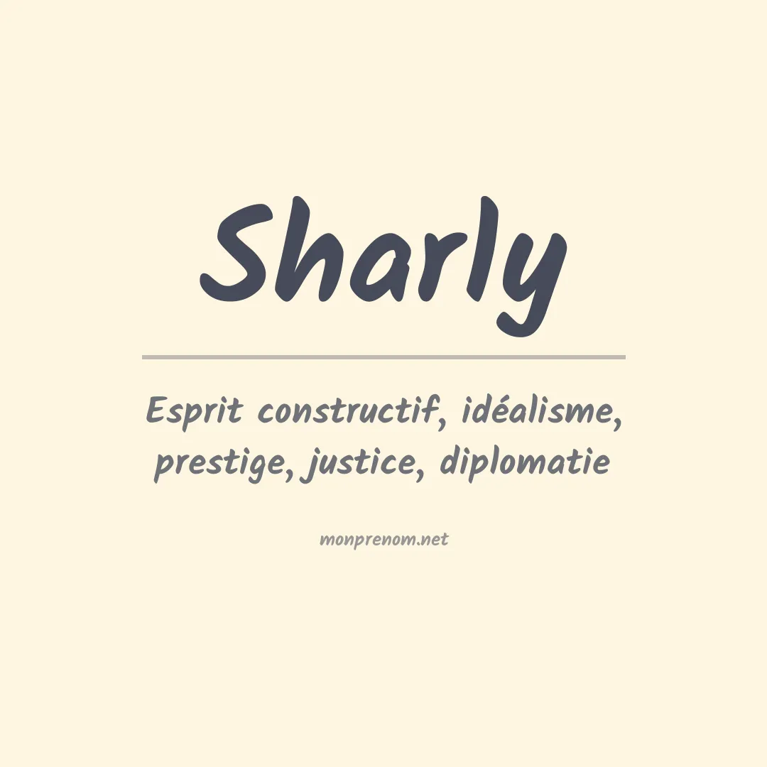 Signification du Prénom Sharly