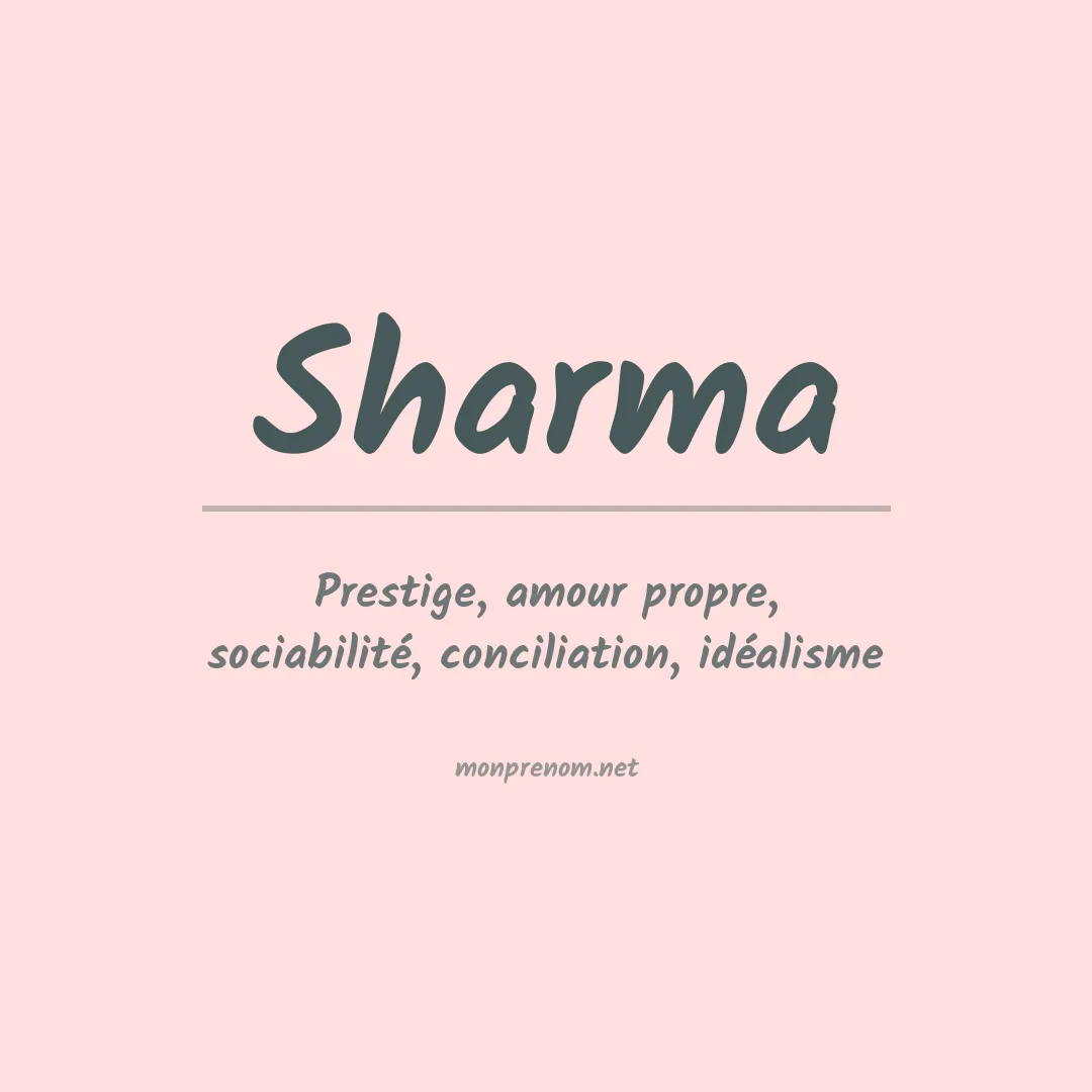 Signification du Prénom Sharma