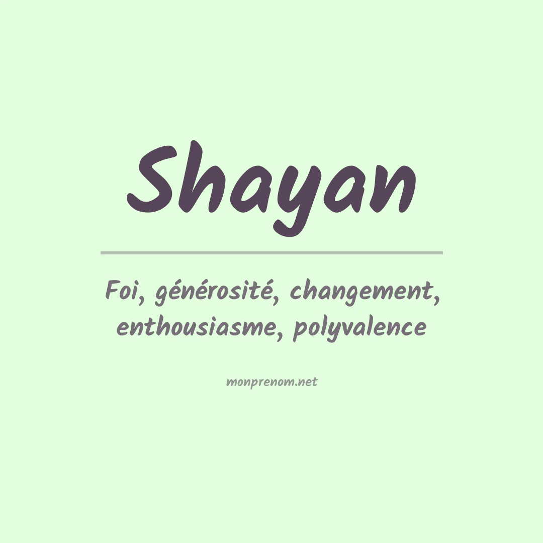 Signification du Prénom Shayan Signification du Prénom Shayan