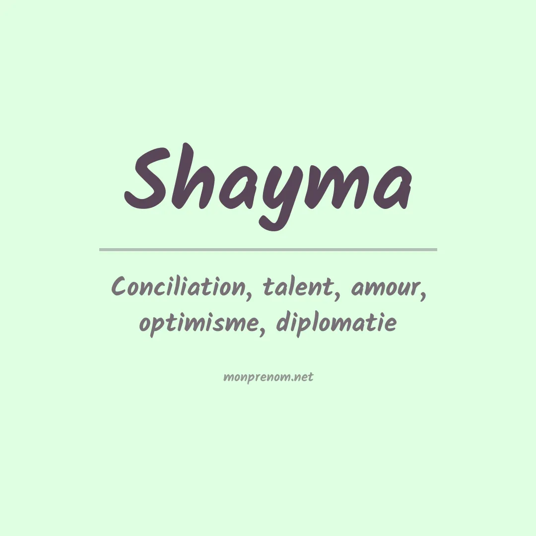 Signification du Prénom Shayma Signification du Prénom Shayma