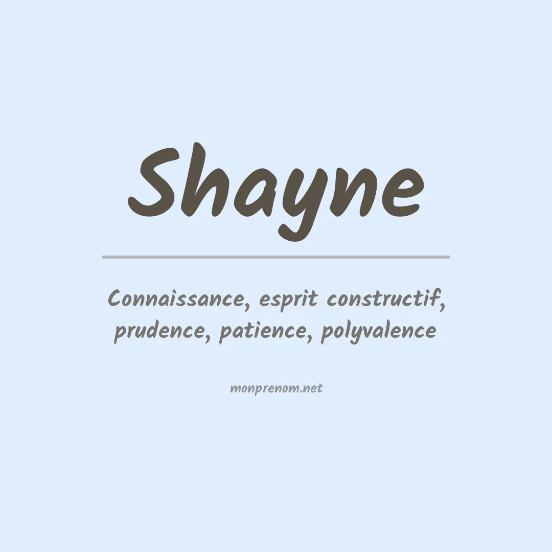 Signification du Prénom Shayne