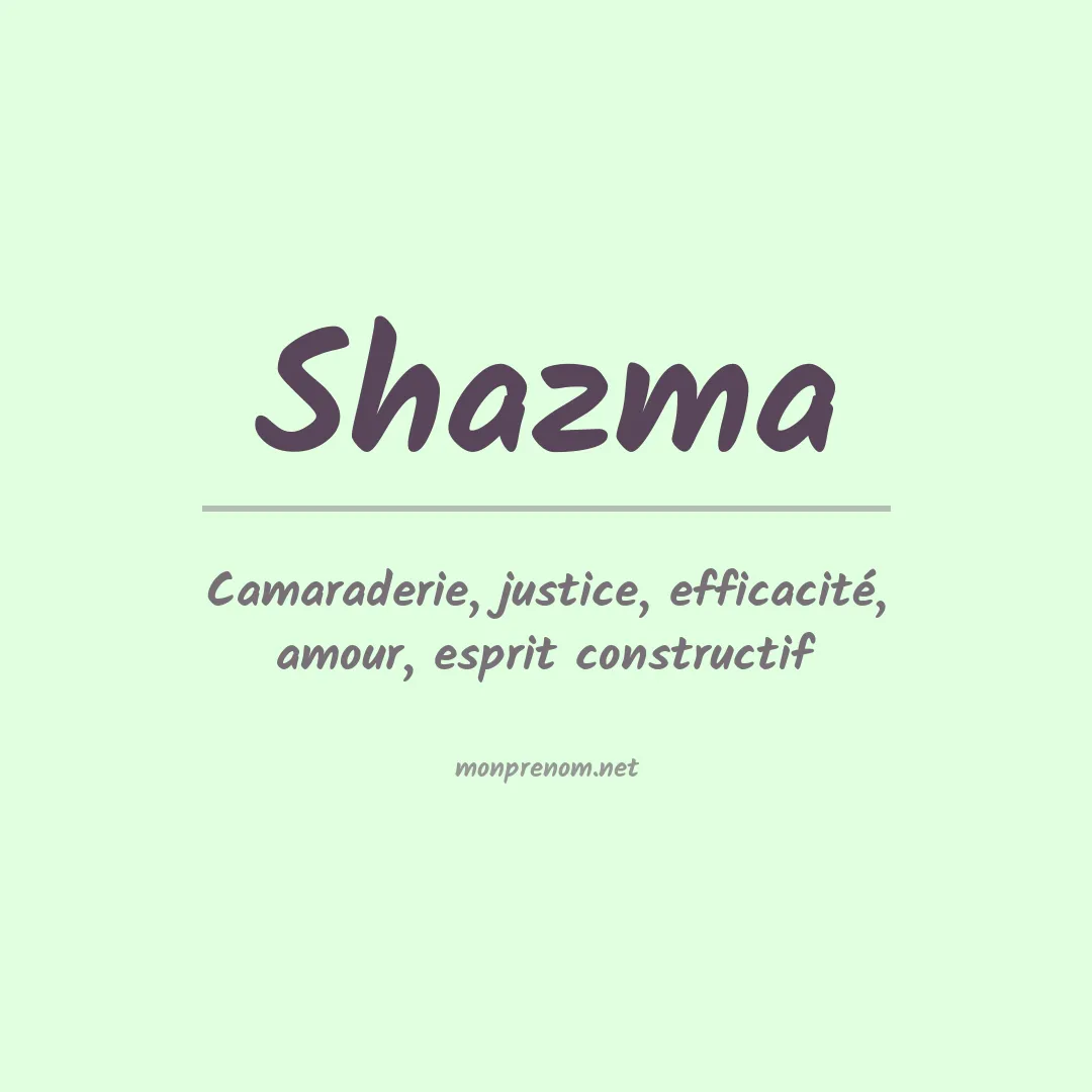 Signification du Prénom Shazma