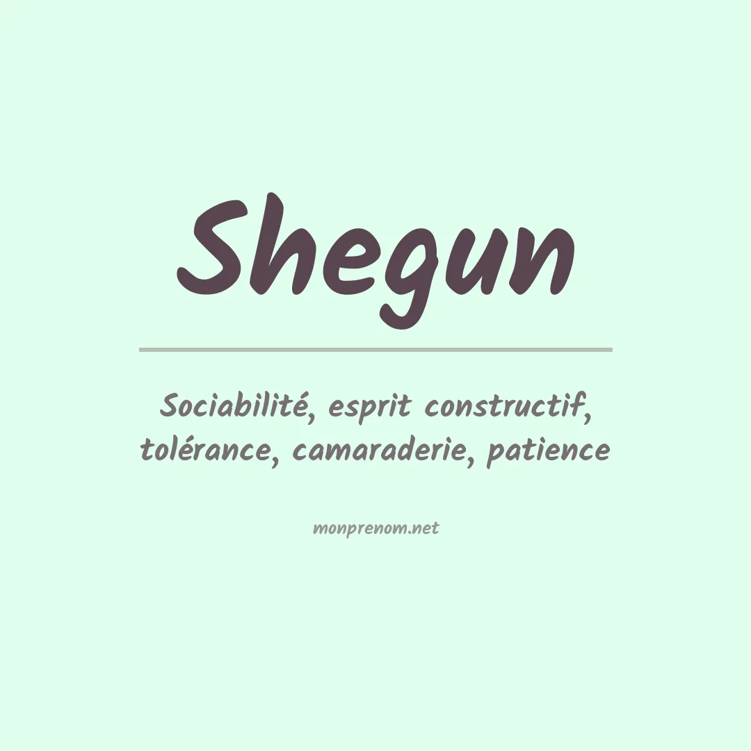 Signification du Prénom Shegun Signification du Prénom Shegun