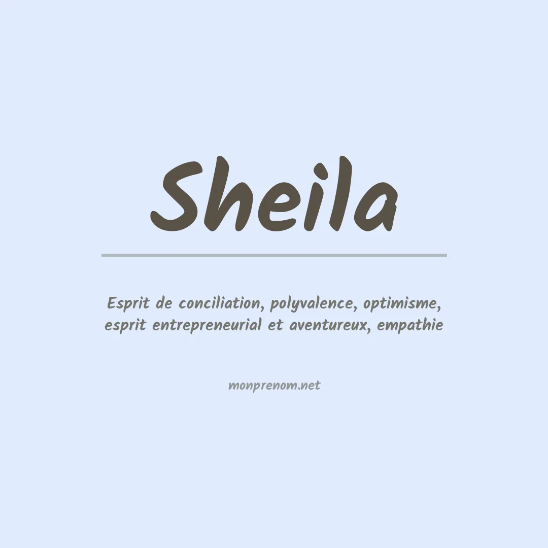 Signification du Prénom Sheila