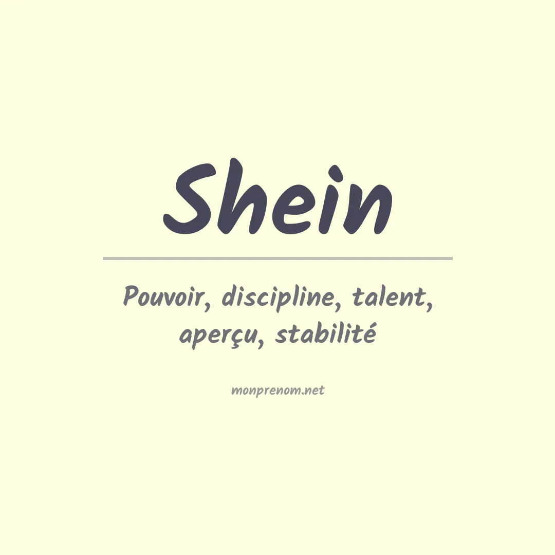 Signification du Prénom Shein