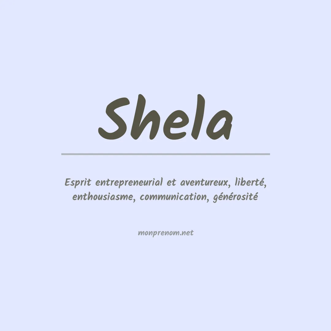 Signification du Prénom Shela