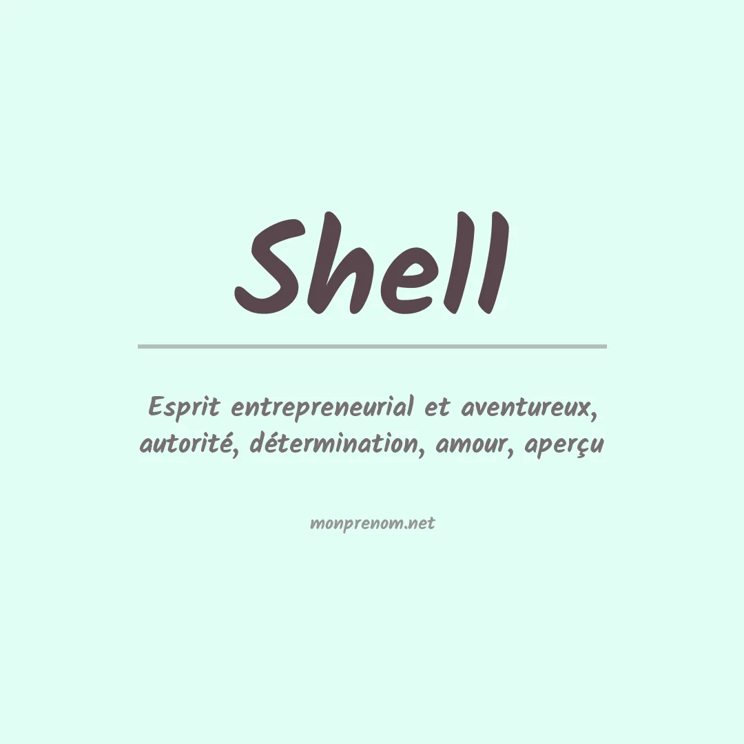 Signification du Prénom Shell