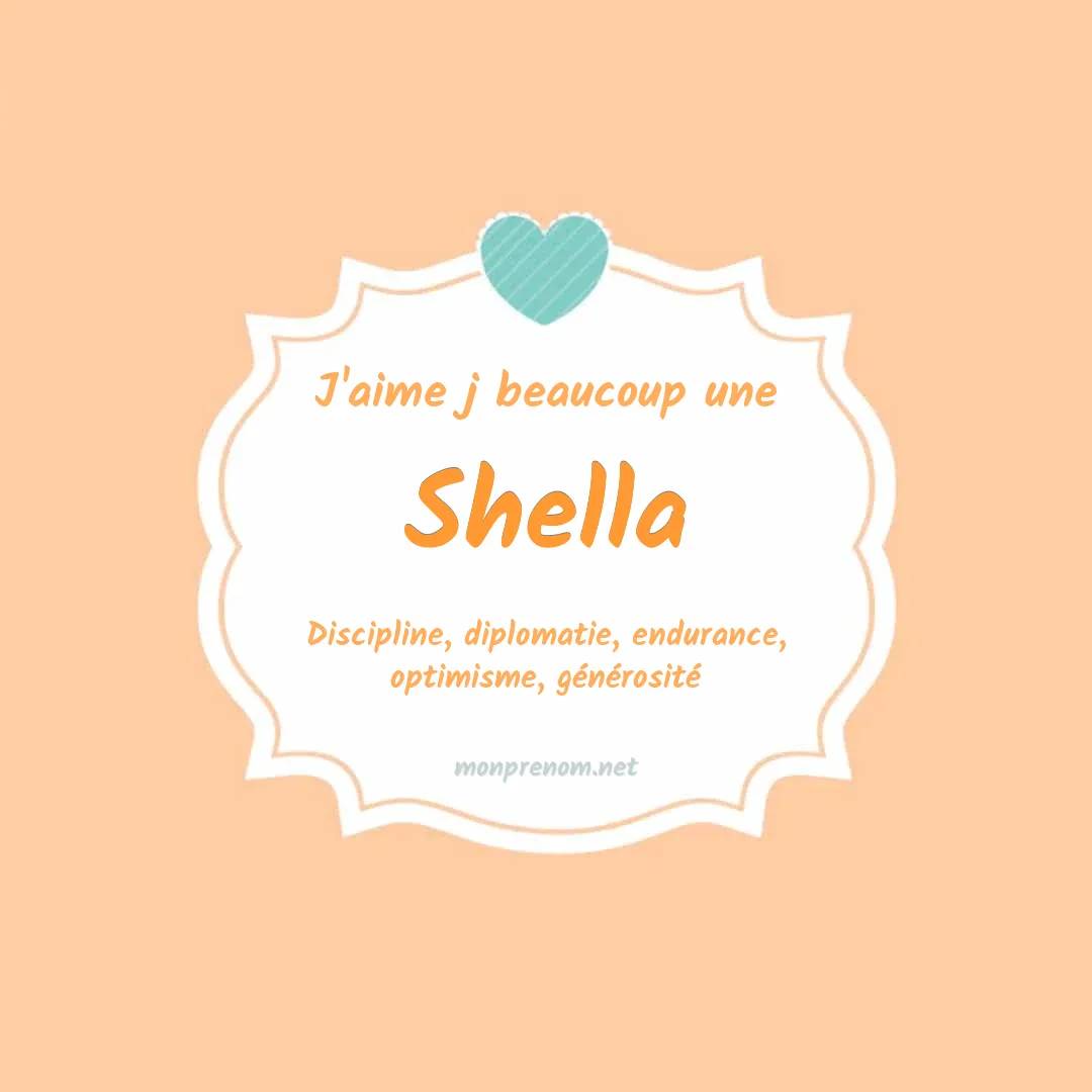 j'aime beaucoup Shella