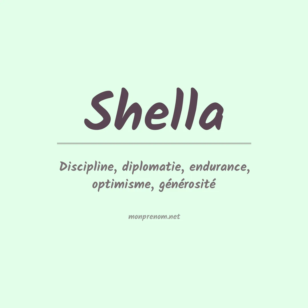 Signification du Prénom Shella Signification du Prénom Shella