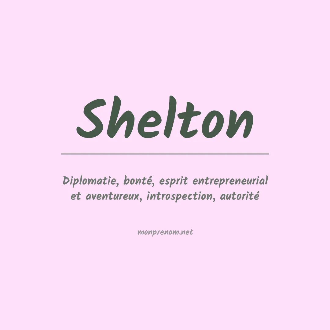 Signification du Prénom Shelton